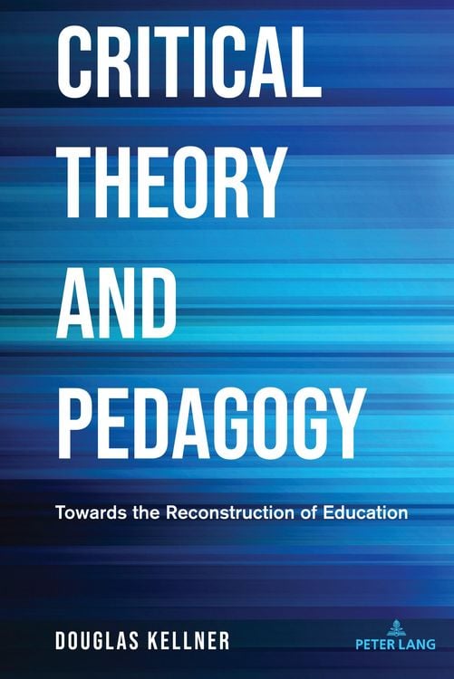 Produktbild: Critical Theory and Pedagogy
