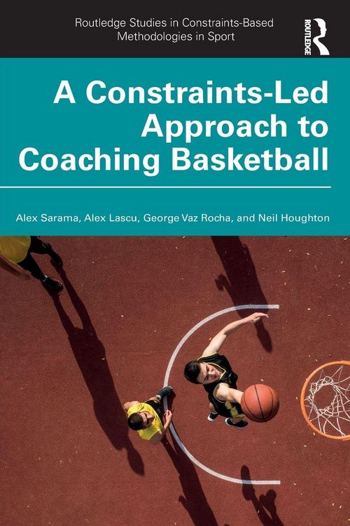 Produktbild: A Constraints-Led Approach to Coaching Basketball