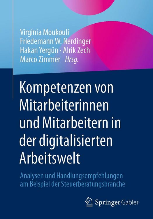 Produktbild: Kompetenzen von Mitarbeiterinnen und Mitarbeitern in der digitalisierten Arbeitswelt