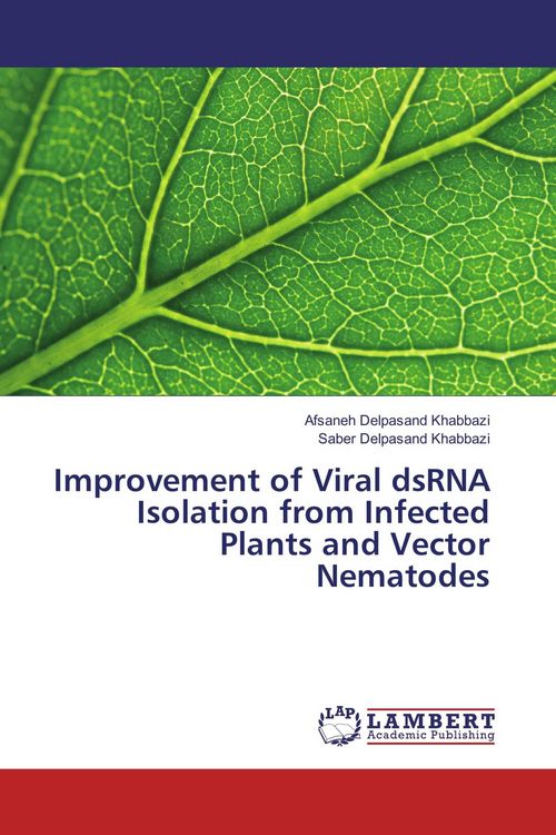 Produktbild: Improvement of Viral dsRNA Isolation from Infected Plants and Vector Nematodes