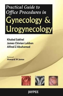 Produktbild: Practical Guide to Office Procedures in Gynecology and Urogynecology