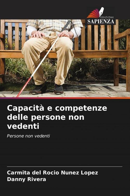 Produktbild: Capacit&agrave; e competenze delle persone non vedenti