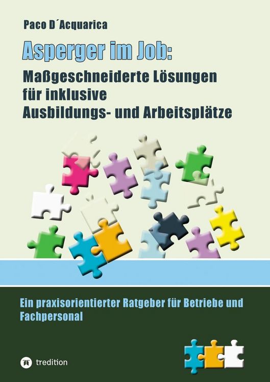 Produktbild: Asperger im Job: Ma&szlig;geschneiderte L&ouml;sungen f&uuml;r inklusive Ausbildung- und Arbeitspl&auml;tze
