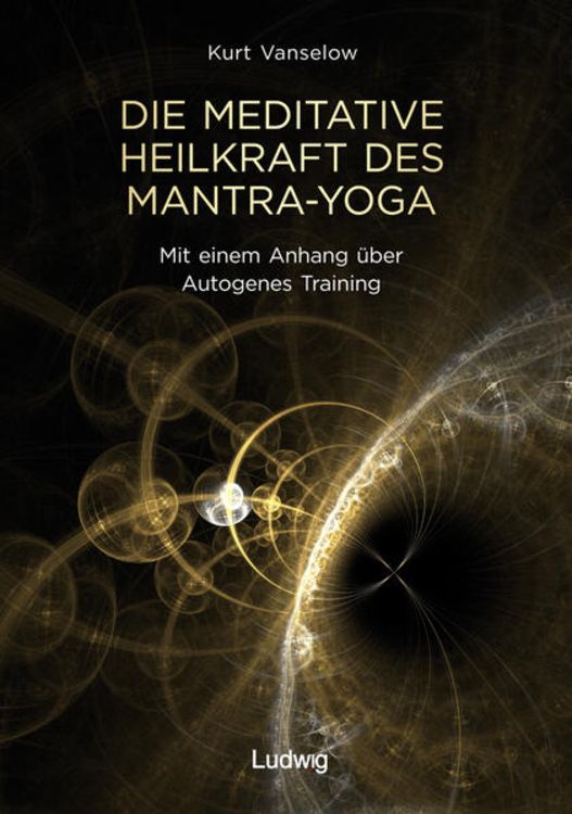 Produktbild: Die meditative Heilkraft des Mantra-Yoga