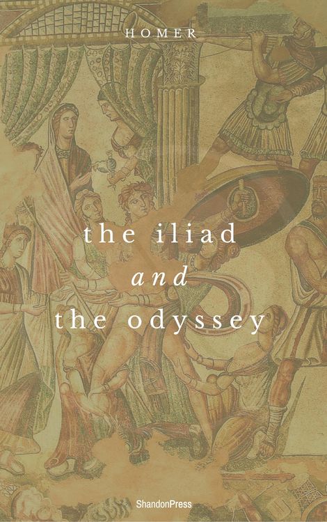 Produktbild: The Iliad And The Odyssey (ShandonPress)