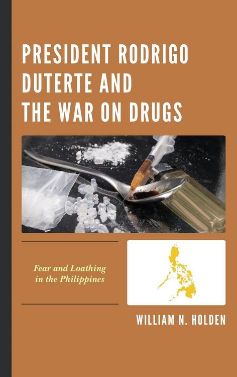 Produktbild: President Rodrigo Duterte and the War on Drugs