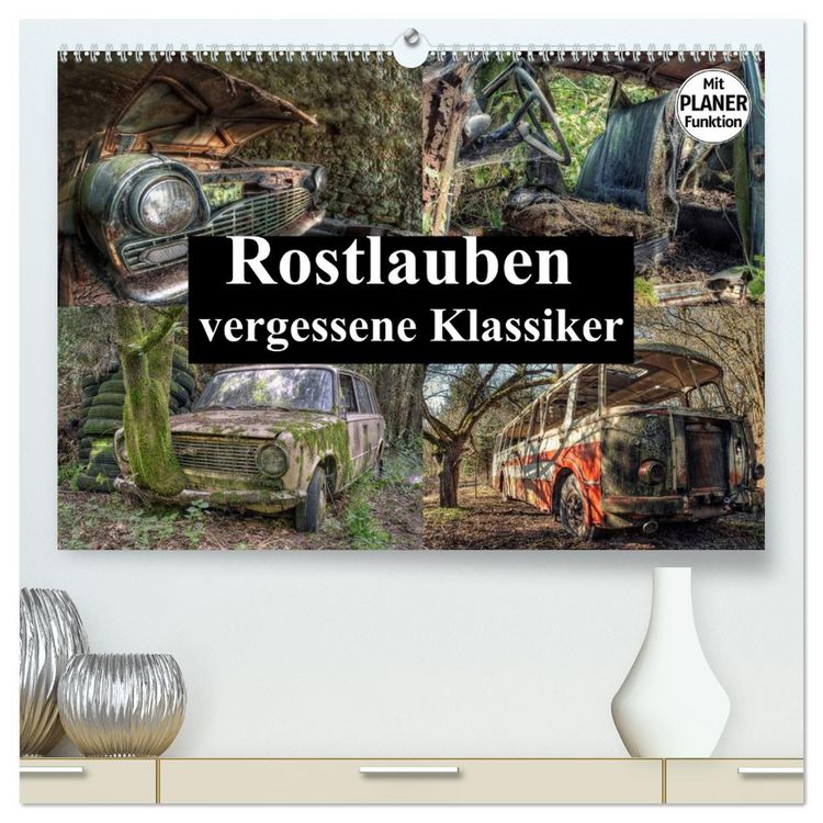 Produktbild: Rostlauben - vergessene Klassiker (hochwertiger Premium Wandkalender 2026 DIN A2 quer), Kunstdruck in Hochglanz