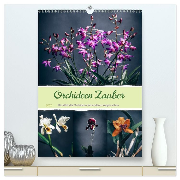 Produktbild: Orchideen Zauber (hochwertiger Premium Wandkalender 2026 DIN A2 hoch), Kunstdruck in Hochglanz
