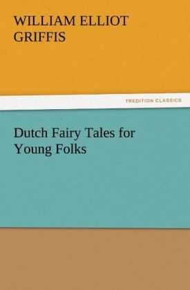 Produktbild: Dutch Fairy Tales for Young Folks