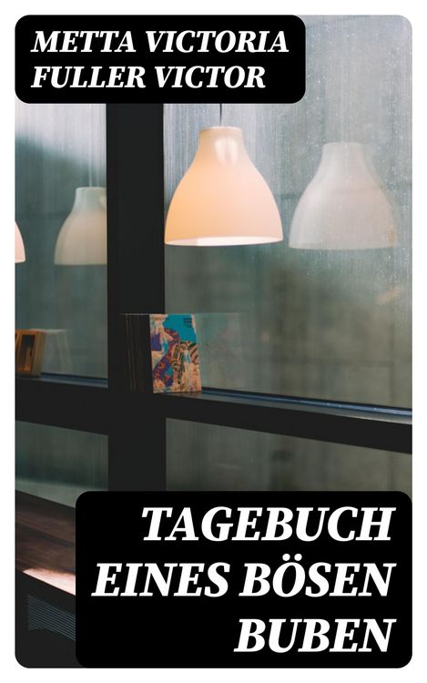 Produktbild: Tagebuch eines b&ouml;sen Buben
