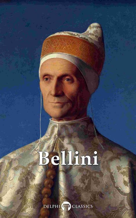 Produktbild: Delphi Complete Works of Giovanni Bellini (Illustrated)