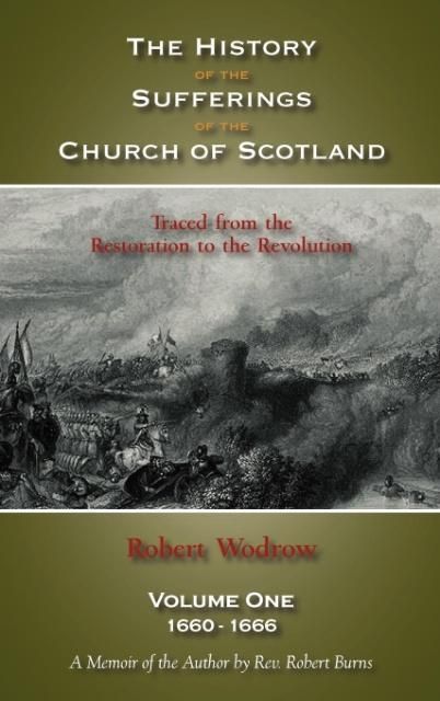 Produktbild: The History of the Sufferings of the Church of Scotland