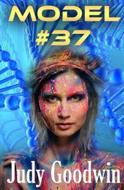 Produktbild: Model #37 (A Science Fiction Short Story Two-Pack)