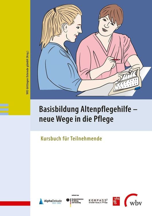 Produktbild: Basisbildung Altenpflegehilfe - neue Wege in die Pflege