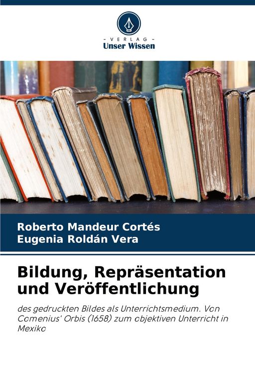 Produktbild: Bildung, Repr&auml;sentation und Ver&ouml;ffentlichung