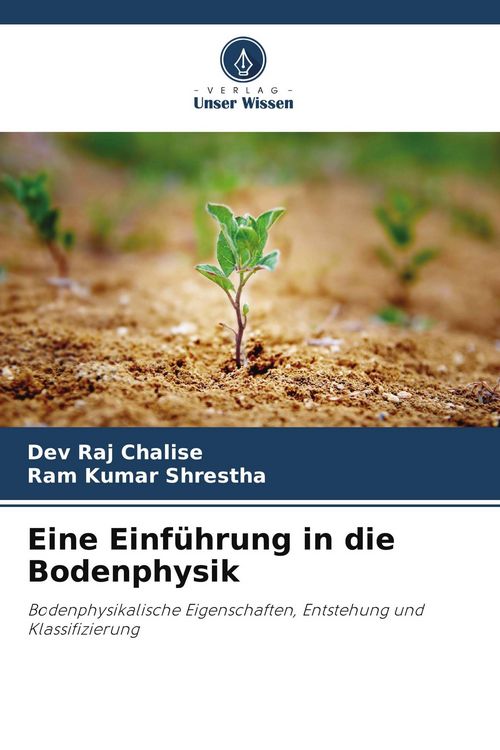 Produktbild: Eine Einf&uuml;hrung in die Bodenphysik