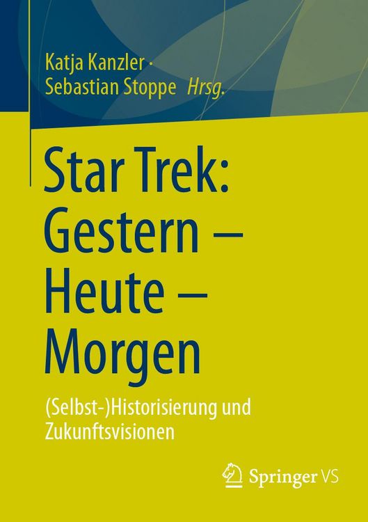 Produktbild: Star Trek: Gestern - Heute - Morgen