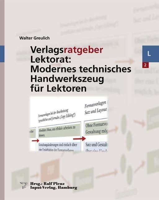 Produktbild: Verlagsratgeber Lektorat: Modernes technisches Handwerkszeug f&uuml;r Lektoren