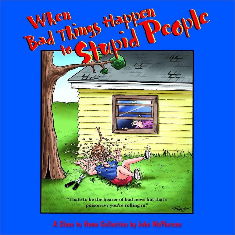 Produktbild: When Bad Things Happen to Stupid People