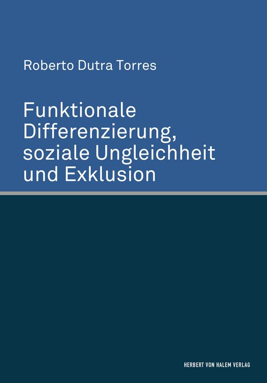 Produktbild: Funktionale Differenzierung, soziale Ungleichheit und Exklusion