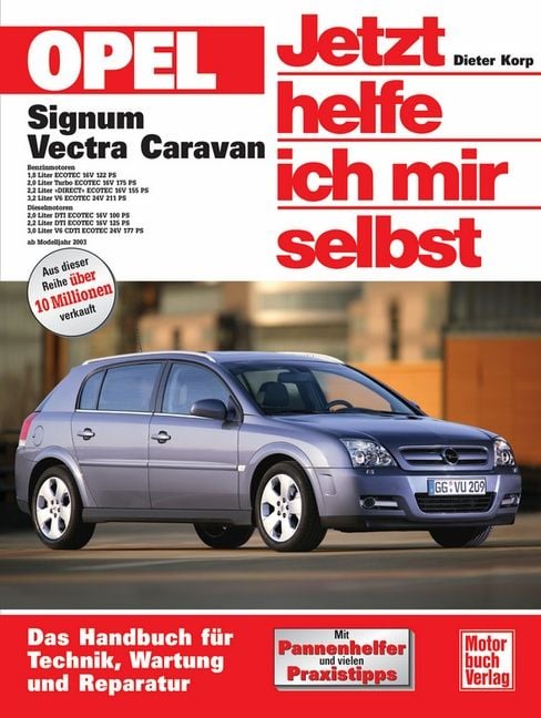 Bild vom Artikel Opel Signum / Vectra C Caravan vom Autor Dieter Korp