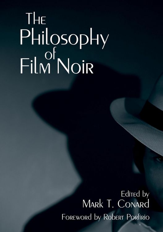 Produktbild: The Philosophy of Film Noir