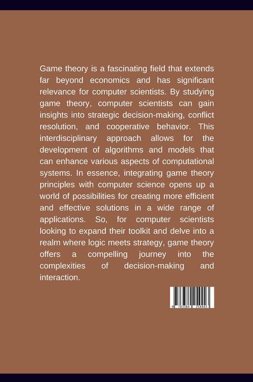 Produktbild: : Beyond Economics: Game Theory for the Computer Scientist