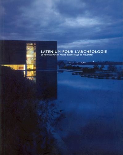 Produktbild: Lat&eacute;nium pour l'arch&eacute;ologie