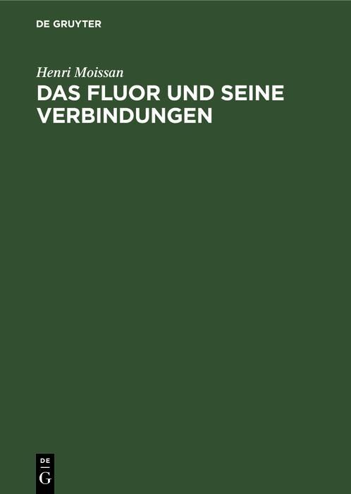 Produktbild: Das Fluor und seine Verbindungen