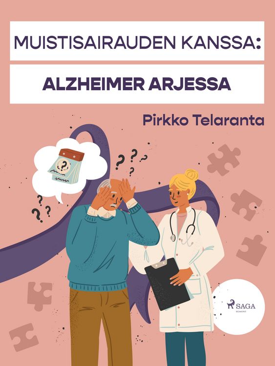 Produktbild: Muistisairauden kanssa: Alzheimer arjessa