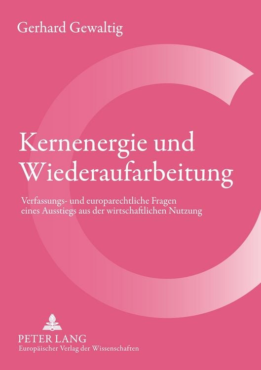 Produktbild: Kernenergie und Wiederaufarbeitung