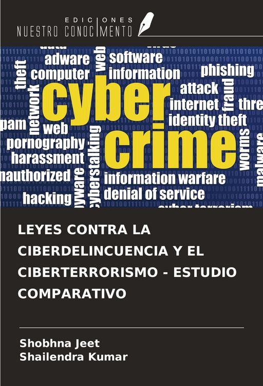 Produktbild: LEYES CONTRA LA CIBERDELINCUENCIA Y EL CIBERTERRORISMO - ESTUDIO COMPARATIVO