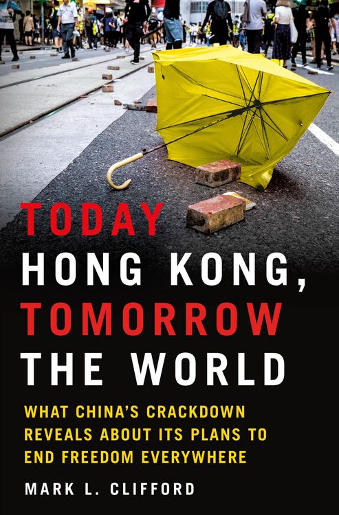 Produktbild: Clifford, M: Today Hong Kong, Tomorrow the World