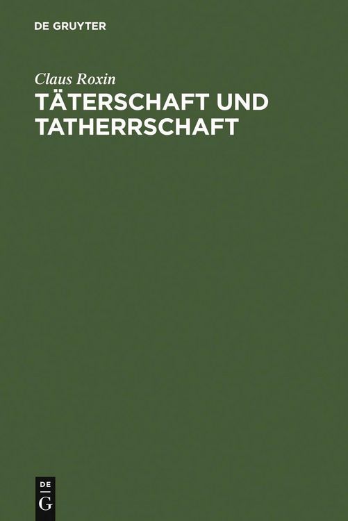 Produktbild: T&auml;terschaft und Tatherrschaft
