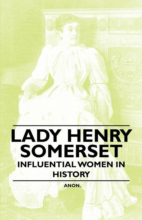 Produktbild: Lady Henry Somerset - Influential Women in History