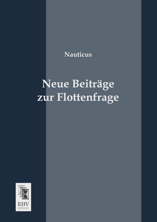 Produktbild: Neue Beitr&auml;ge zur Flottenfrage