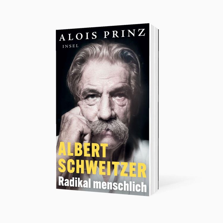 Produktbild: Albert Schweitzer &ndash; Radikal menschlich