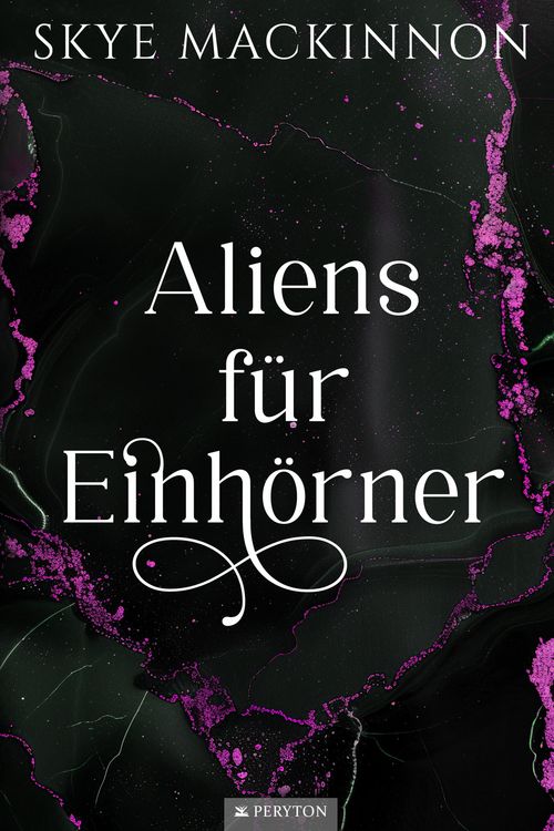 Produktbild: Aliens f&uuml;r Einh&ouml;rner
