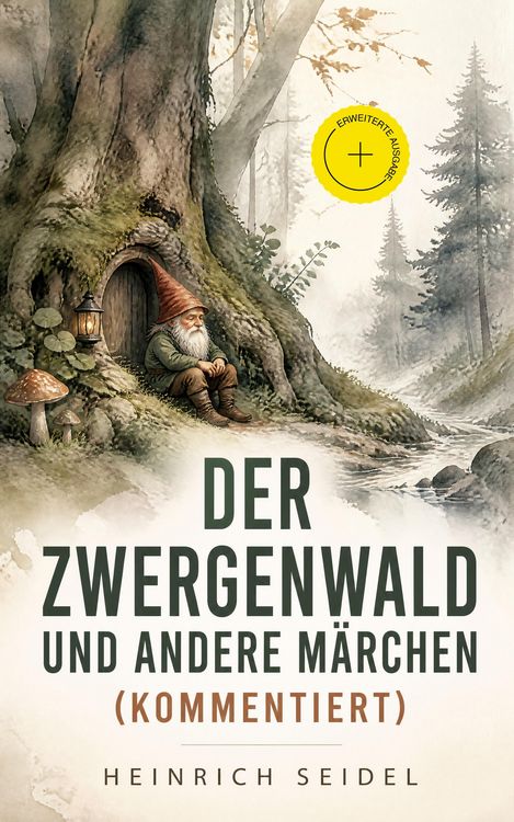 Produktbild: Der Zwergenwald und andere M&auml;rchen (Kommentiert)