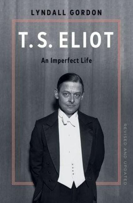 Produktbild: T.S. Eliot: An Imperfect Life