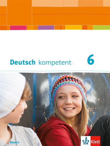 Produktbild: Deutsch kompetent 6. Ausgabe Bayern