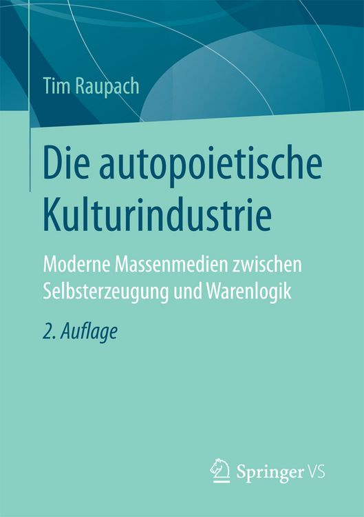 Produktbild: Die autopoietische Kulturindustrie