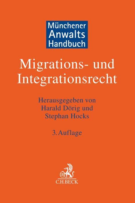 Produktbild: M&uuml;nchener Anwaltshandbuch Migrations- und Integrationsrecht