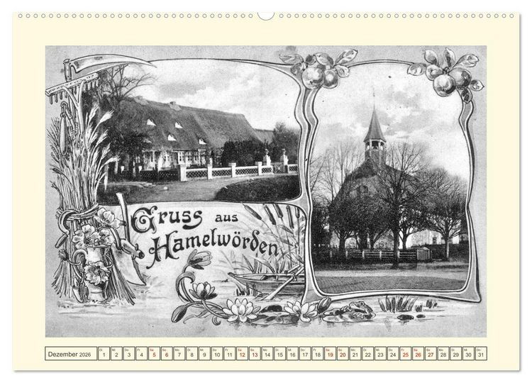 Produktbild: Gruss aus Hamelw&ouml;rden - Kehdingens sch&ouml;nstes Dorf in alten Ansichten (hochwertiger Premium Wandkalender 2026 DIN A2 quer), Kunstdruck in Hochglanz