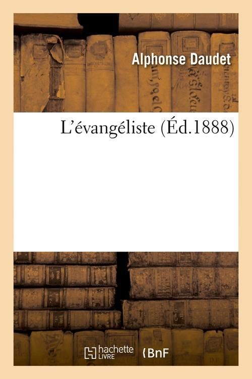 Produktbild: L'&eacute;vang&eacute;liste (&Eacute;d.1888)