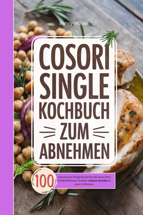 Produktbild: Cosori Single Kochbuch zum Abnehmen
