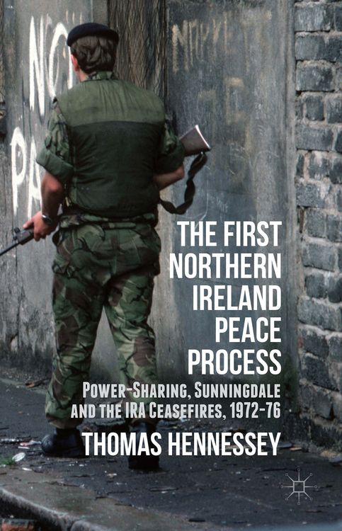 Produktbild: The First Northern Ireland Peace Process