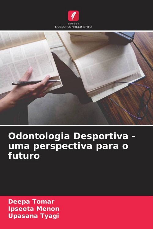 Produktbild: Odontologia Desportiva - uma perspectiva para o futuro