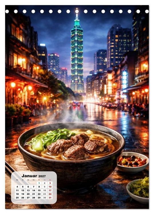 Produktbild: Taiwan &ndash; Eine Schlemmerreise durchs Land der Nachtm&auml;rkte (Tischkalender 2027 DIN A5 hoch), CALVENDO Monatskalender