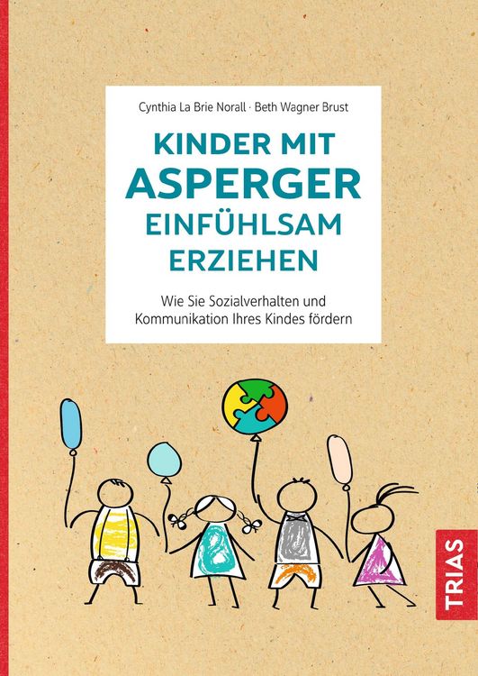 Produktbild: Kinder mit Asperger einf&uuml;hlsam erziehen